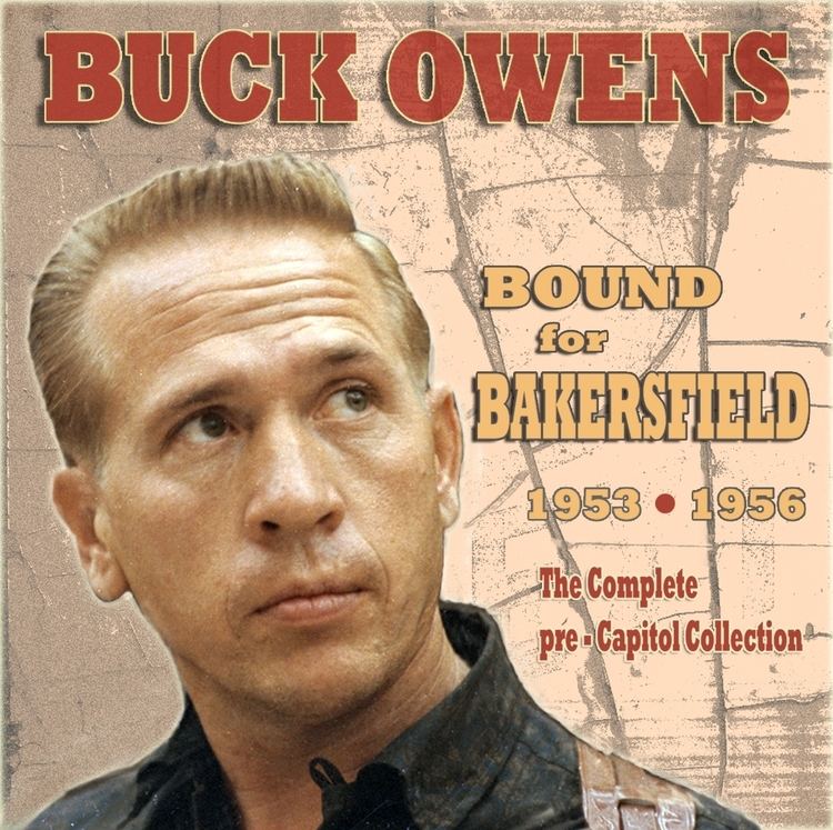 Buck Owens Review Buck Owens Bound For Bakersfield