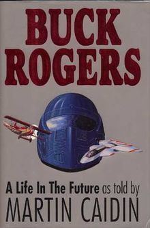 Buck Rogers: A Life in the Future httpsuploadwikimediaorgwikipediaenthumbe