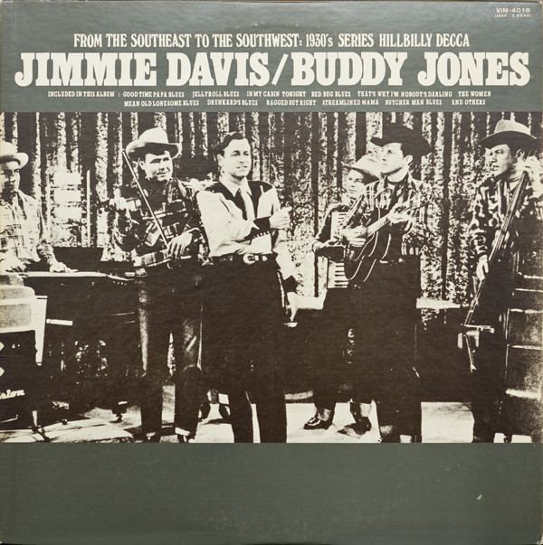 Buddy Jones (Western swing musician) Jimmie Davis Buddy Jones 2 Jimmie DavisBuddy Jones Vinyl LP