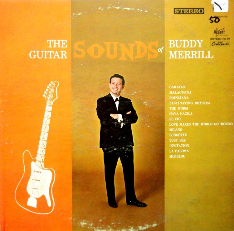 Buddy Merrill From the Stacks The Guitar Sounds of Buddy Merrill Why