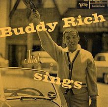 Buddy Rich Just Sings httpsuploadwikimediaorgwikipediaenthumb8