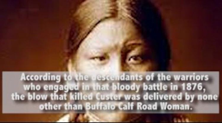 Buffalo Calf Road Woman Celebrating Womens History Month Buffalo Calf Road Woman