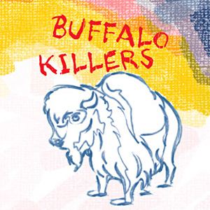 Buffalo Killers Buffalo Killers album Wikipedia