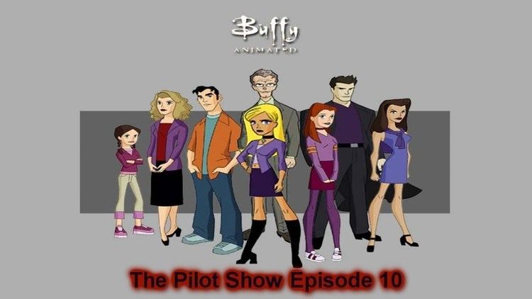 Buffy the Animated Series The Pilot Show Episode 10 quotBuffy the Animated Seriesquot YouTube