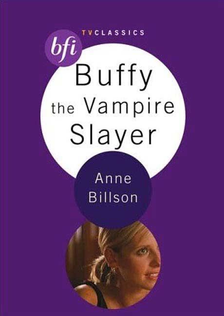 Buffy the Vampire Slayer (BFI TV Classics) t3gstaticcomimagesqtbnANd9GcTYjhxw598HTBYQt