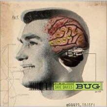 Bug (Dave Davies album) httpsuploadwikimediaorgwikipediaenthumb5