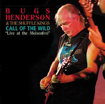 Bugs Henderson Bugs Henderson Call of the Wild Taxim Records