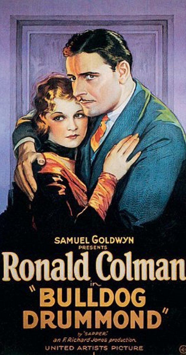 Bulldog Drummond (1929 film) IMDb Bulldog Drummond Movies a list by jerryleescobey