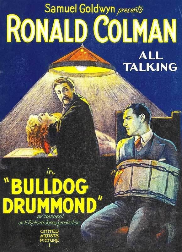 Bulldog Drummond (1929 film) Bulldog Drummond 1929 and Calling Bulldog Drummond 1951 She
