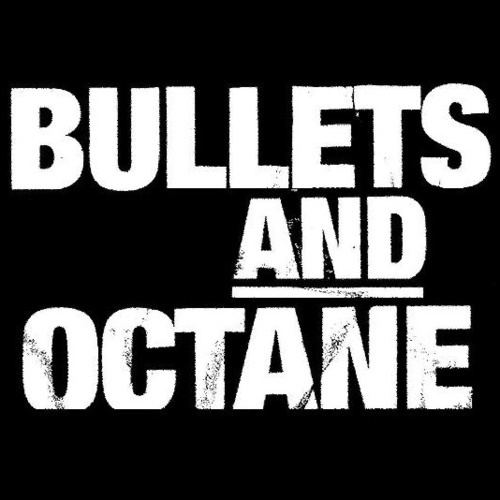 Bullets and Octane Bullets And Octane BulletsOctane Twitter