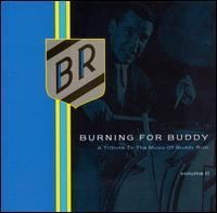 Burning for Buddy: A Tribute to the Music of Buddy Rich, Vol. 2 httpsuploadwikimediaorgwikipediaen33cBur