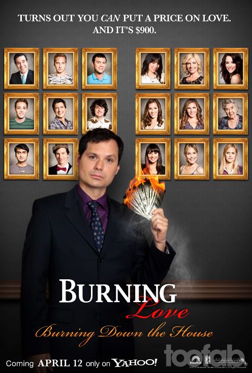 Burning Love (TV series) Burning Love Burning Down the Housequot See the New Poster