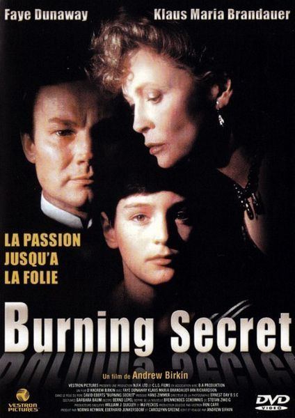 Burning Secret Burning Secret 1988 Andrew Birkin David Eberts Faye Dunaway