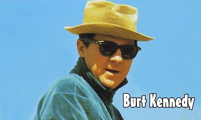Burt Kennedy Director