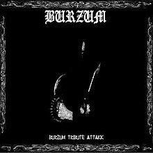 Burzum Tribute Attakk httpsuploadwikimediaorgwikipediaenthumb8