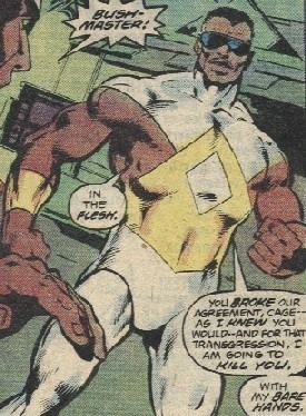 Bushmaster (Marvel Comics) Power Master aka John Bushmaster Cage foe