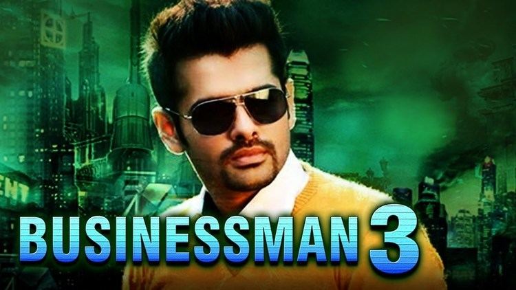 Businessman (film) Businessman 3 2017 Telugu Film Dubbed Into Hindi Full Movie Ram