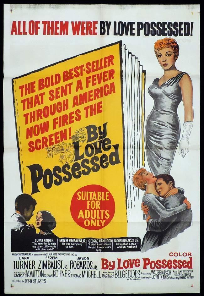 By Love Possessed (film) BY LOVE POSSESSED One Sheet Movie Poster Lana Turner
