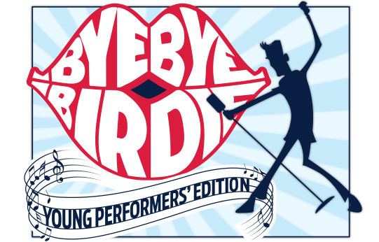 Bye Bye Birdie Bye Bye Birdie Youth Shows TamsWitmarkTams Witmark