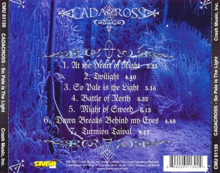 Cadacross CD Album Cadacross So Pale Is The Light Crash Music USA