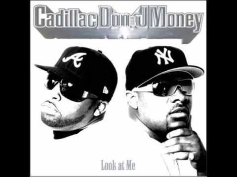 Cadillac Don & J-Money httpsiytimgcomviGPRW62vSY84hqdefaultjpg