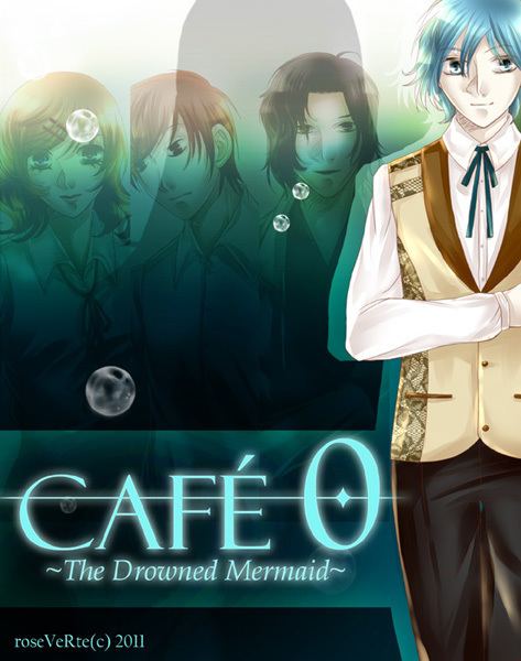 Café 0: The Drowned Mermaid CAFE 0 The Drowned Mermaid by Chu3 on DeviantArt