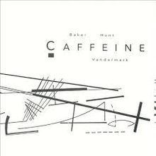 Caffeine (album) httpsuploadwikimediaorgwikipediaenthumb9