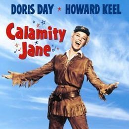 Calamity Jane (film) Calamity Jane DISCOVERING DORIS The longest running Doris Day
