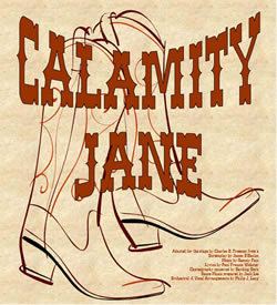 Calamity Jane (musical) 1000 images about Calamity Jane on Pinterest Drinking milk Ea
