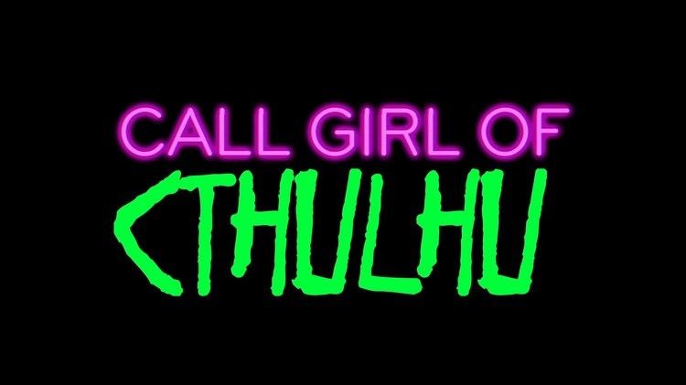 Call Girl of Cthulhu (2014 film)