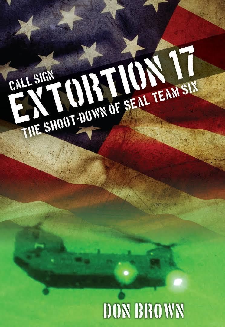 Call Sign Extortion 17: The Shoot-Down of SEAL Team Six t2gstaticcomimagesqtbnANd9GcR8fCbzZlY0zWEq2