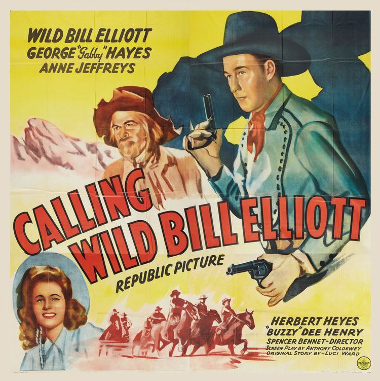 Calling Wild Bill Elliott wwwdoctormacrocomImagesPostersCPoster2020