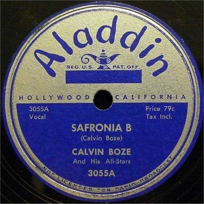 Calvin Boze Be Bop Wino Safronia B Calvin Boze and his AllStars