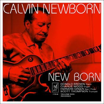 Calvin Newborn Music Calvin Newborn