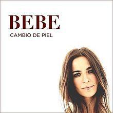 Cambio de Piel (Bebe album) httpsuploadwikimediaorgwikipediaenthumb1