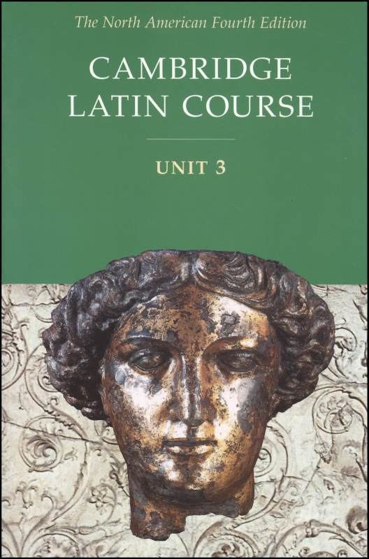 Cambridge Latin Course Cambridge Latin Course Unit 3 Student Text 000903 Details
