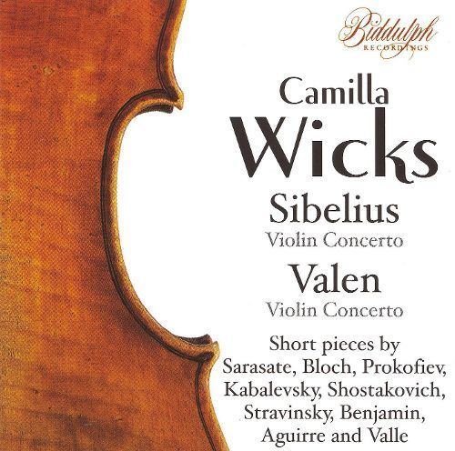Camilla Wicks Sibelius Valen Violin Concertos Camilla Wicks Songs Reviews