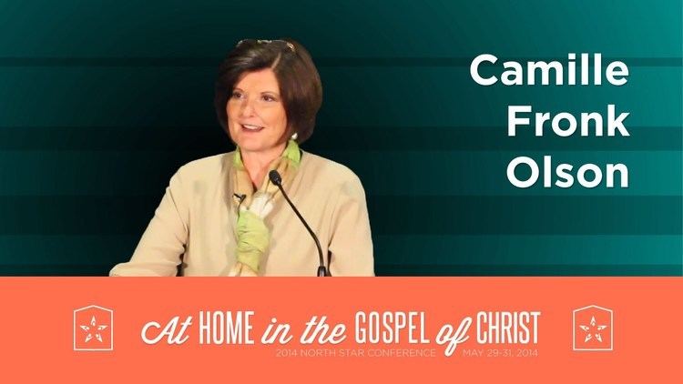 Camille Fronk Olson Camille Fronk Olson At Home in the Gospel of Christ 2014 North