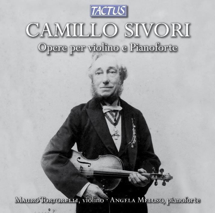 Camillo Sivori TC811901 CAMILLO SIVORI 18151894 Works for violin and Piano