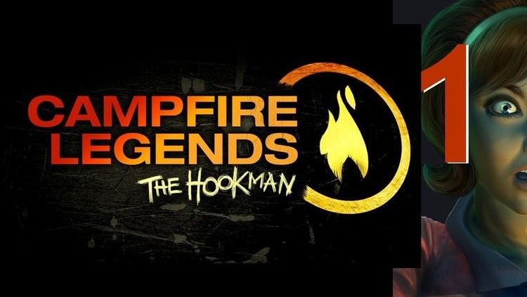 Campfire Legends – The Hookman Campfire Legends Hookman 01 wYourGibs Chapter 1 Fix Fusebox