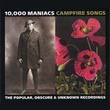 Campfire Songs: The Popular, Obscure And Unknown Recordings Of 10,000 ...