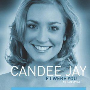 Candee Jay Candee Jay If I Were You Amazoncom Music