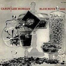 Candy (Lee Morgan album) httpsuploadwikimediaorgwikipediaenthumba