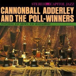 Cannonball Adderley and the Poll-Winners httpsuploadwikimediaorgwikipediaen11bCan