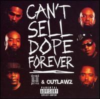 Can't Sell Dope Forever httpsuploadwikimediaorgwikipediaen33bCan