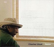 Canto (Charles Lloyd album) httpsuploadwikimediaorgwikipediaenthumb6