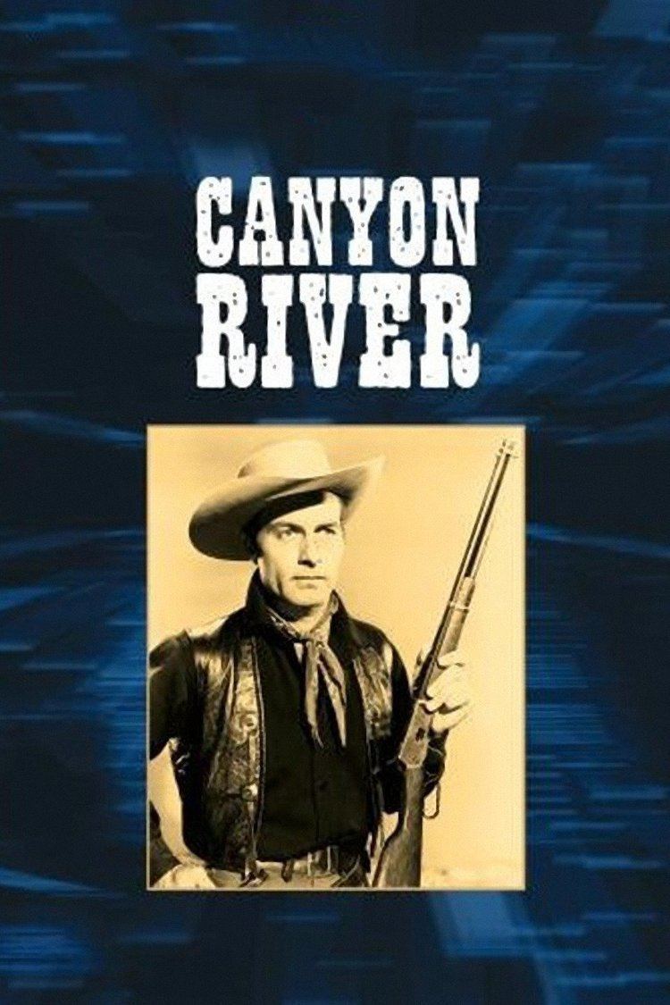 Canyon River (film) wwwgstaticcomtvthumbmovieposters6798p6798p