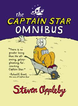 Captain Star The Captain Star Omnibus by Steven Appleby