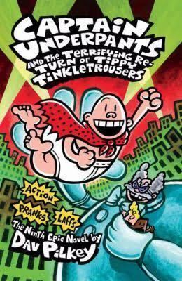 Captain Underpants and the Terrifying Re-Turn of Tippy Tinkletrousers t0gstaticcomimagesqtbnANd9GcROqFZsTCXVnYtO5
