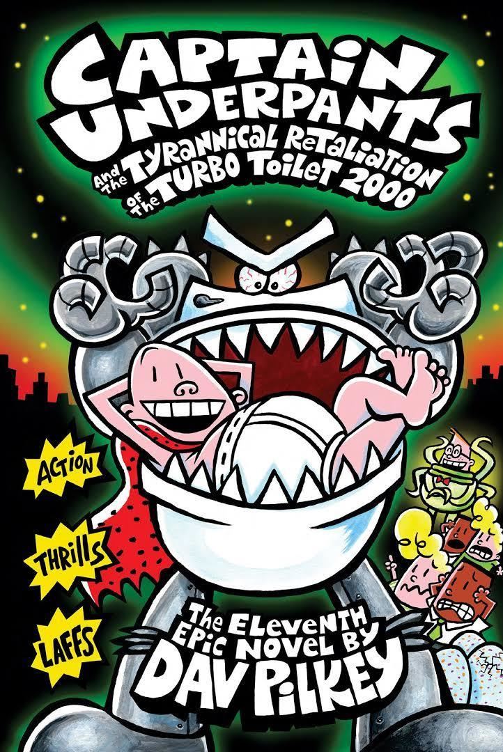 Captain Underpants and the Tyrannical Retaliation of the Turbo Toilet 2000 t2gstaticcomimagesqtbnANd9GcSbjdTRoogEIIyS2n